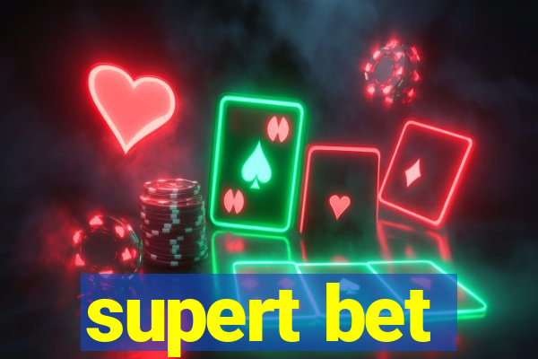 supert bet